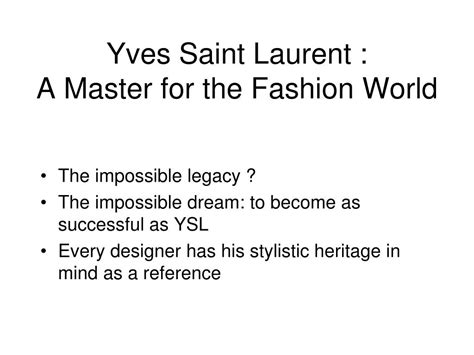 yves saint laurent mission statement